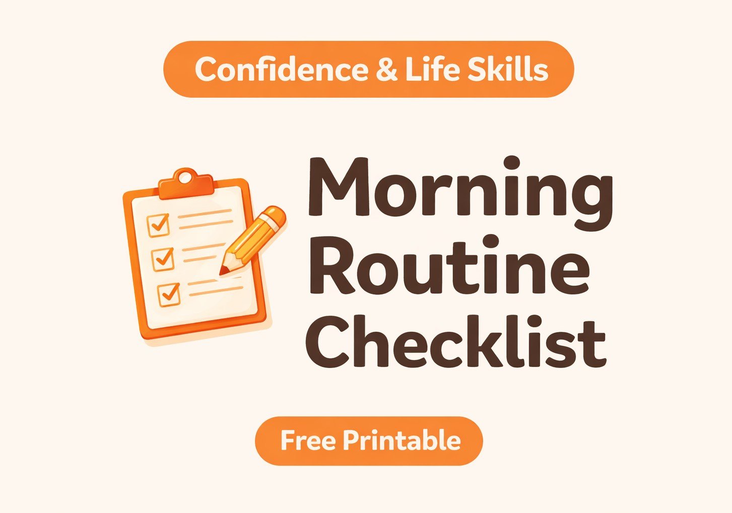 Morning routine checklist printable helping kids build independence and confidence through daily routines